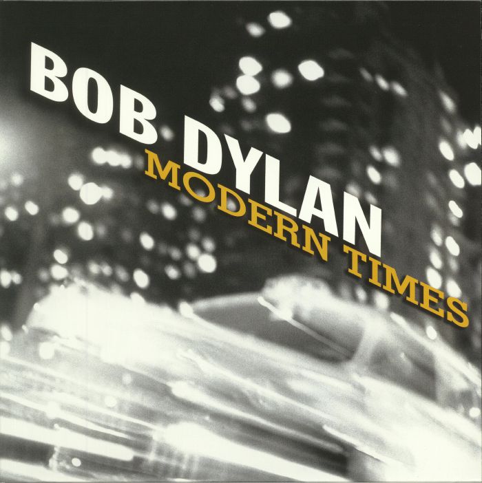 Modern Times (Reissue) - Bob Dylan