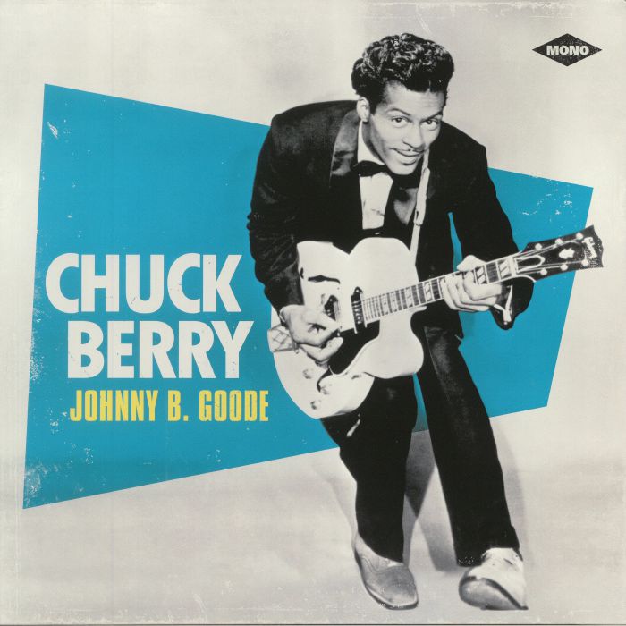 Johnny B Goode - Chuck Berry