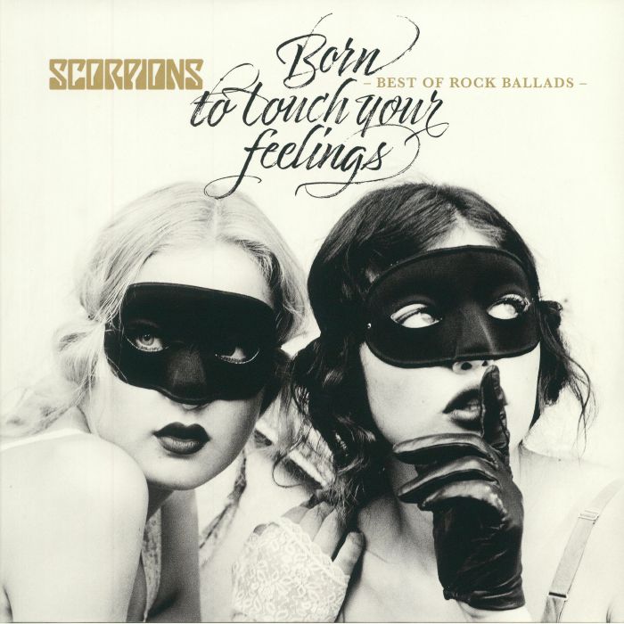 Born to Touch Your Feelings: Best of Rock Ballads - Scorpions