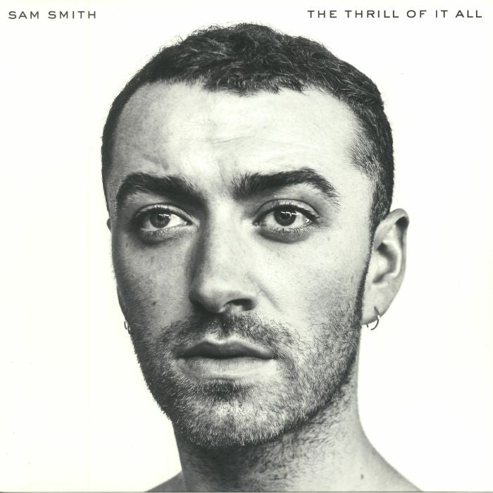 The Thrill of It All (White Vinyl) - Sam Smith