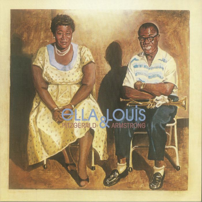 Ella & Louis (Reissue) - Ella Fitzgerald / Louis Armstrong