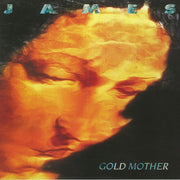 Gold Mother (Reissue) - James