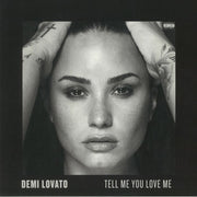 Tell Me You Love Me - Demi Lovato
