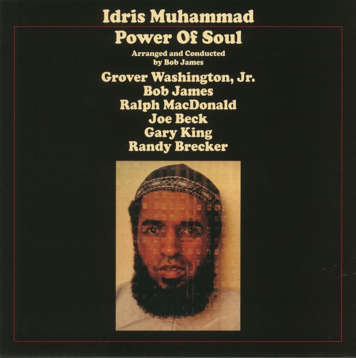 Powers of Soul (Remastered) - Idris Muhammad