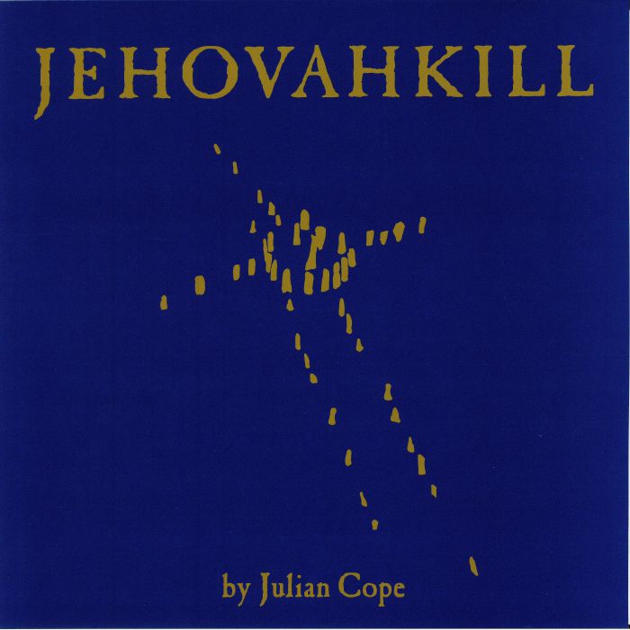 Jehovahkill (Reissue) - Julian Cope