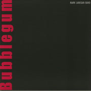 Bubblegum - Mark Lanegan Band