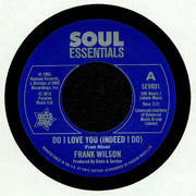 Do I Love You (Indeed I Do) - Frank Wilson