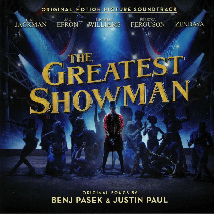 The Greatest Showman (Soundtrack) - Banj Pasek / Justin Paul