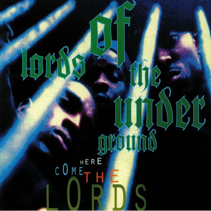 Here Come the Lords - Lords of the Underground