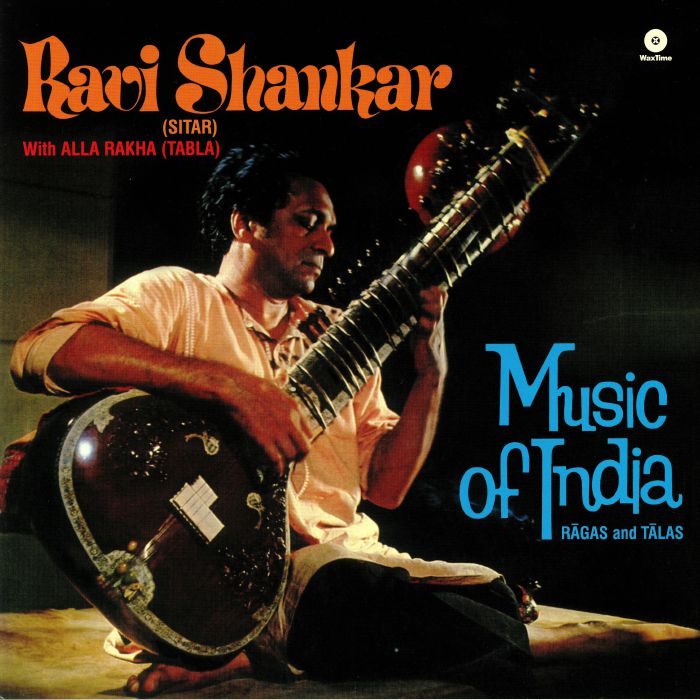 Music of India: Ragas & Talas - Ravi with Alla Rakha Shankar