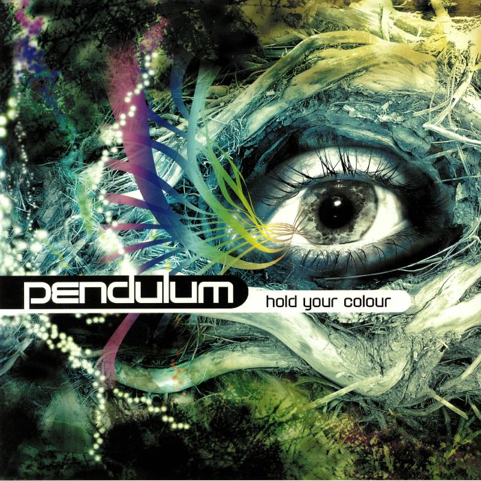 Hold Your Colour - Pendulum