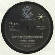 You've Got to Have Freedom - Pharoah Sanders