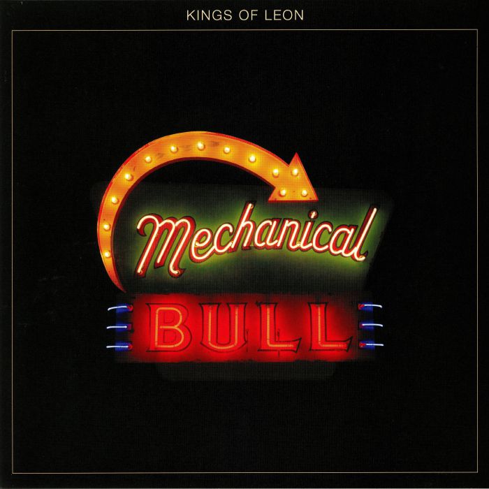 Mechanical Bull - Kings of Leon