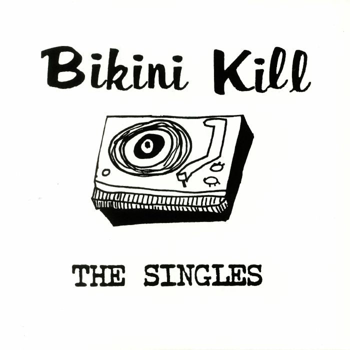 The Singles (Reissue) - Bikini Kill