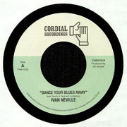Dance Your Blues Away (Reissue) - Ivan Neville