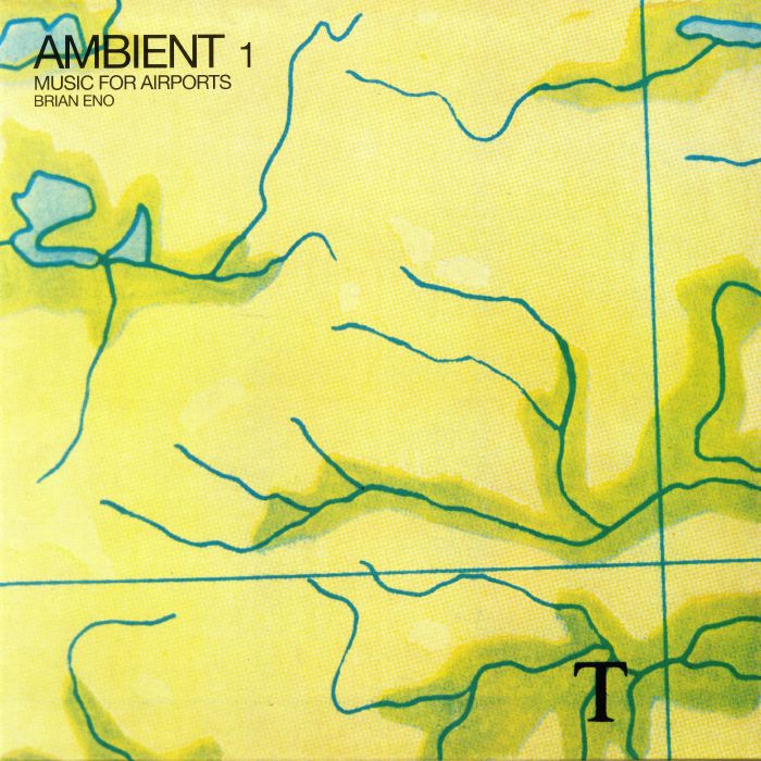 Ambient 1: Music for Airports (Reissue) - Brian Eno