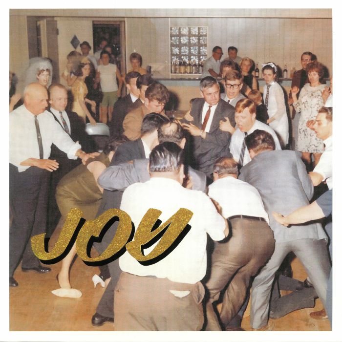 Joy As an Act of Resistance - Idles