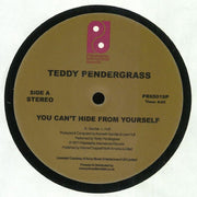 You Can't Hide from Yourself (Record Store Day 2019) - Teddy Pendergrass