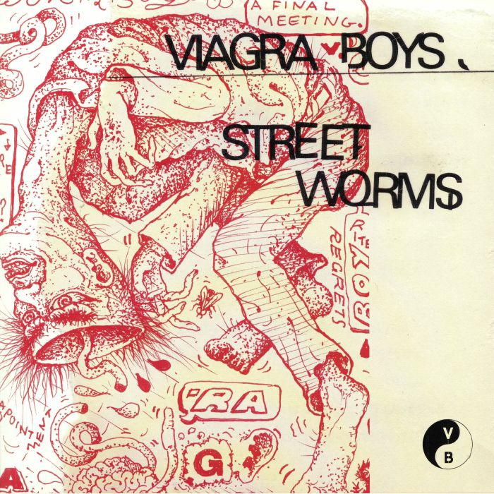 Street Worms - Viagra Boys