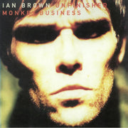 Unfinished Monkey Business (Reissue) - Ian Brown