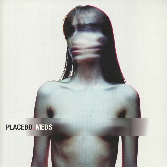 Meds (Reissue) - Placebo