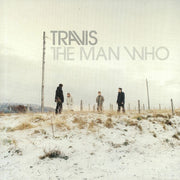 The Man Who: 20th Anniversary Edition - Travis