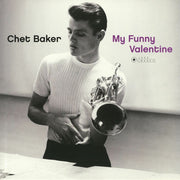 My Funny Valentine (Deluxe Edition) (Reissue) - Chet Baker
