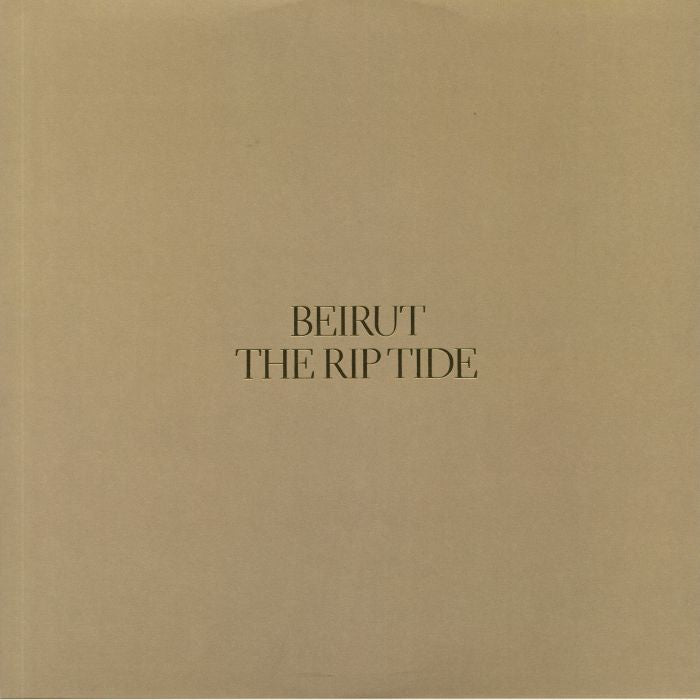 The Rip Tide (Reissue) - Beirut