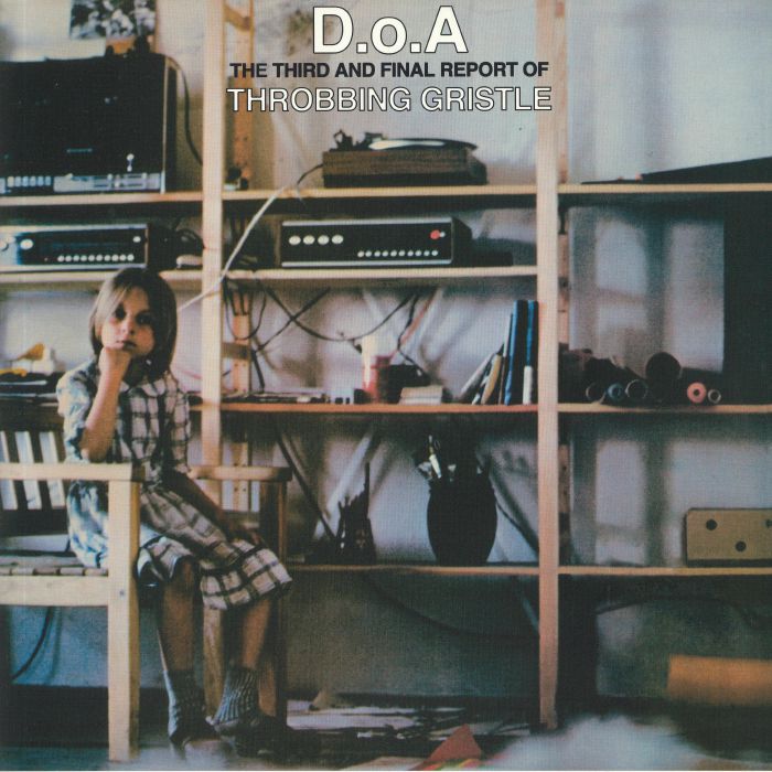Doa: the Third & Final Report of Throbbing Gristle - Throbbing Gristle
