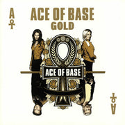 Gold - Ace of Base