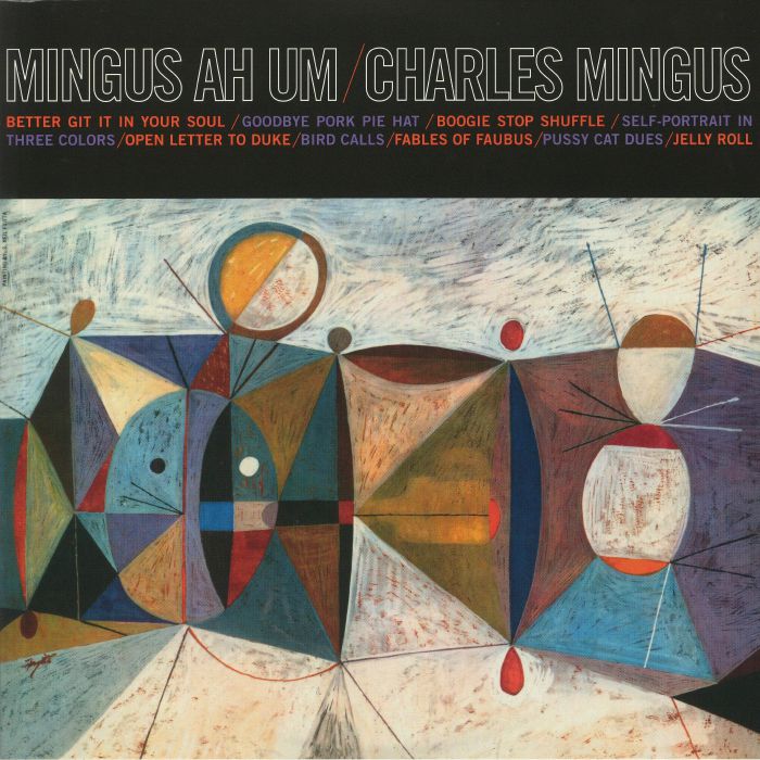 Mingus Ah Um - Charles Mingus