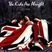 The Kids Are Alright (Soundtrack) - The Who