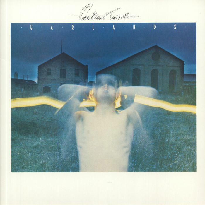 Garlands (Reissue) - Cocteau Twins