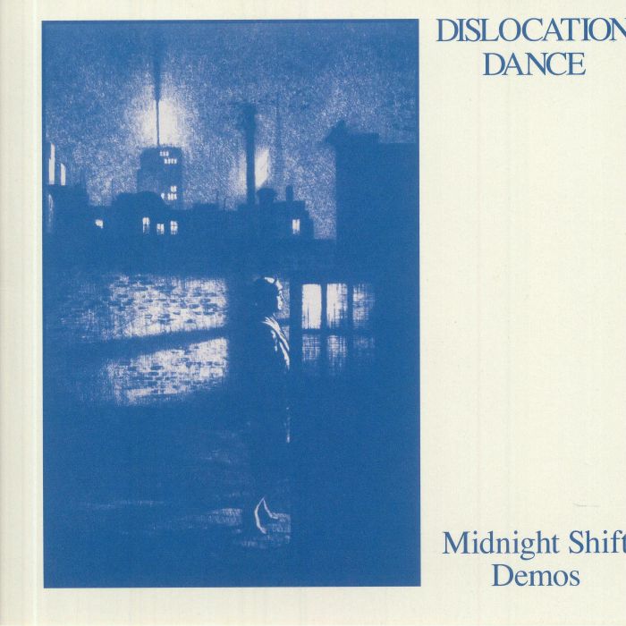 Midnight Shift Demos - Dislocation Dance