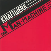 The Man Machine (Reissue) - Kraftwerk