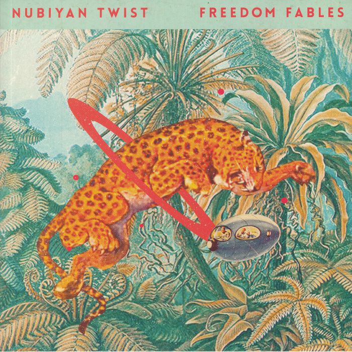 Freedom Fables - Nubiyan Twist