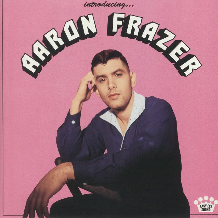 Introducing - Aaron Frazer