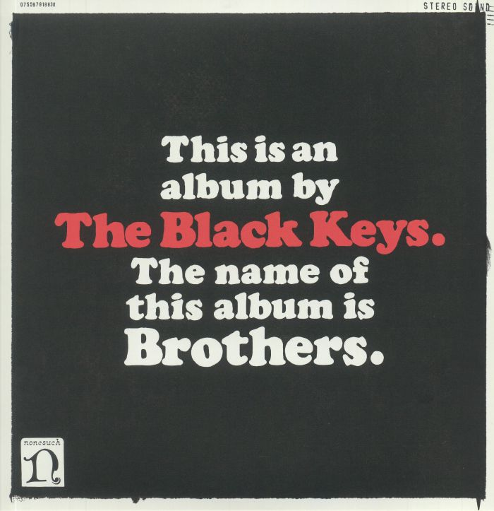 Brothers (Deluxe Anniversary Edition) (Remastered) - The Black Keys