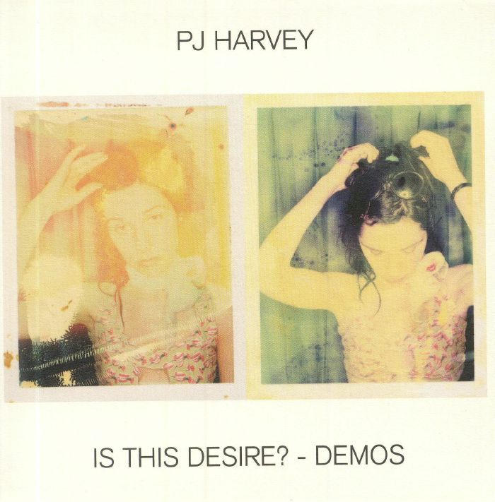 Is This Desire? Demos - Pj Harvey (CD)