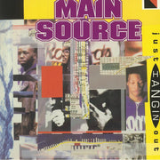 Just Hangin' Out - Main Source