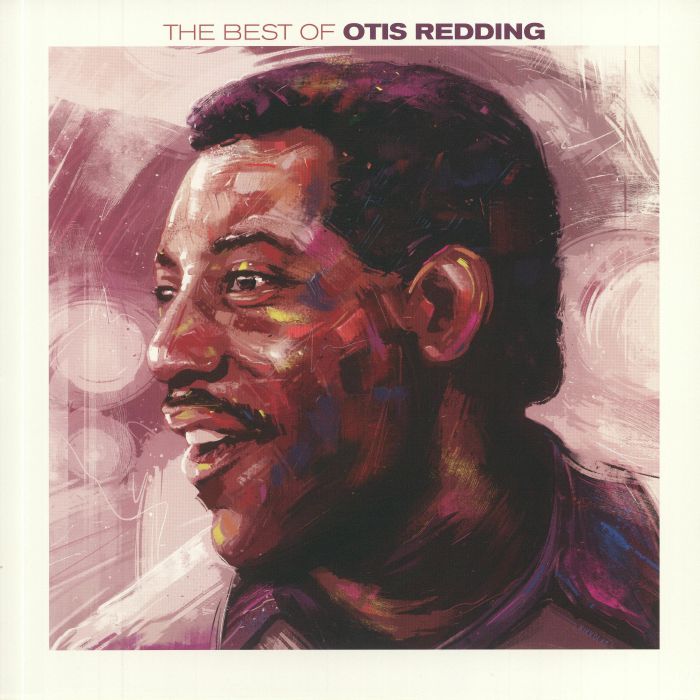 The Best of Otis Redding - Otis Redding