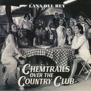 Chemtrails over the Country Club - Lana Del Rey