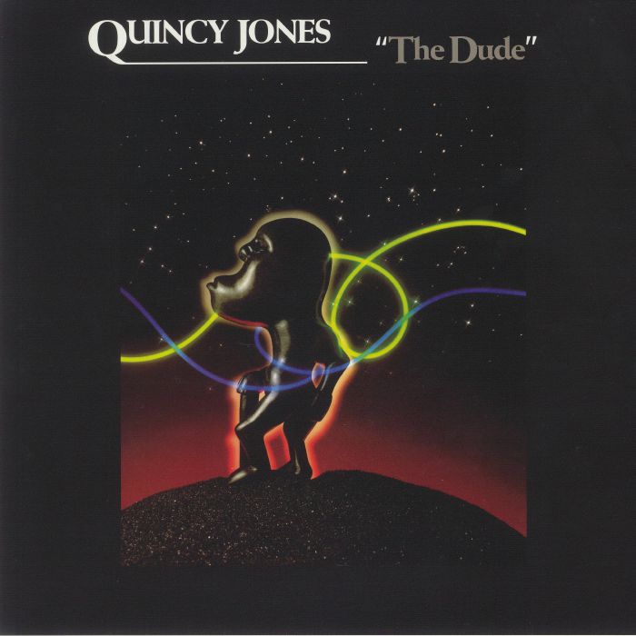 The Dude (40th Anniversary Edition) (Remastered) - Quincy Jones