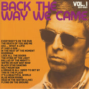 Back the Way We Came: Vol 1 2011-2021 - Noel Gallagher's High Flying Birds