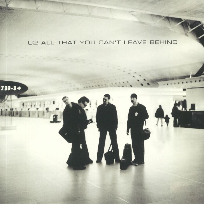 All That You Can't Leave Behind (20th Anniversary) - U2