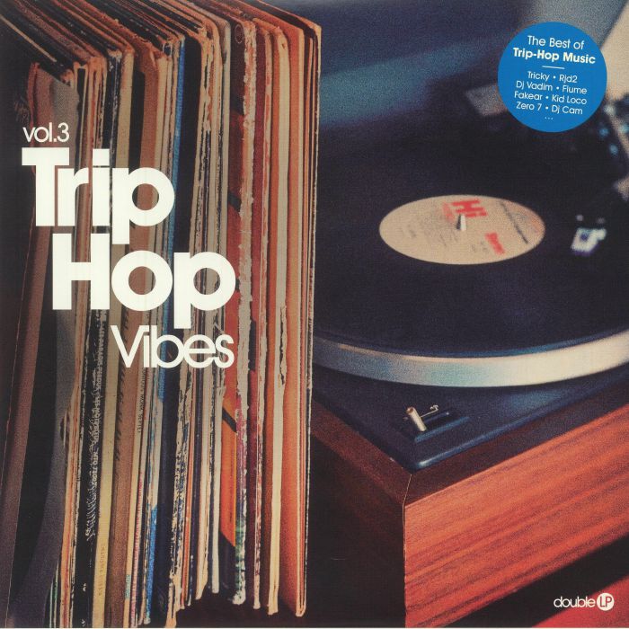 Trip Hop Vibes Vol 3 (Remastered) - Various
