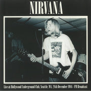 Live at Hollywood Underground Club Seattle Wa 28th December 1988 Fm Broadcast - Nirvana