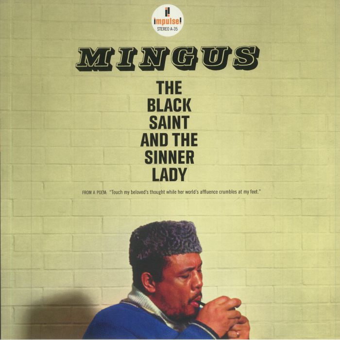 The Black Saint & the Sinner Lady - Charles Mingus