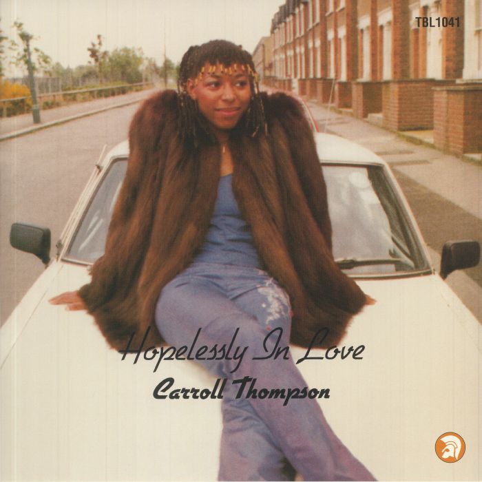 Hopelessly in Love (40th Anniversary Edition) - Carroll Thompson