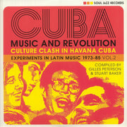 Cuba: Music & Revolution Culture Clash in Havana Experiments in Latin Music 1975-85 Vol 2 (3xLP) - Gilles Peterson / Stuart Baker / Various